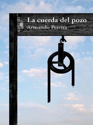cover image of La cuerda del pozo